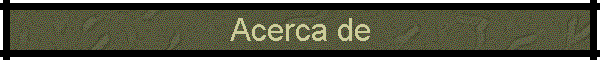 Acerca de
